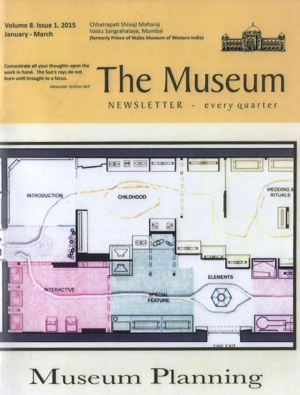 The Museum Newsletter - every quarter -January- March 2015.Vol 8 Issue 1.